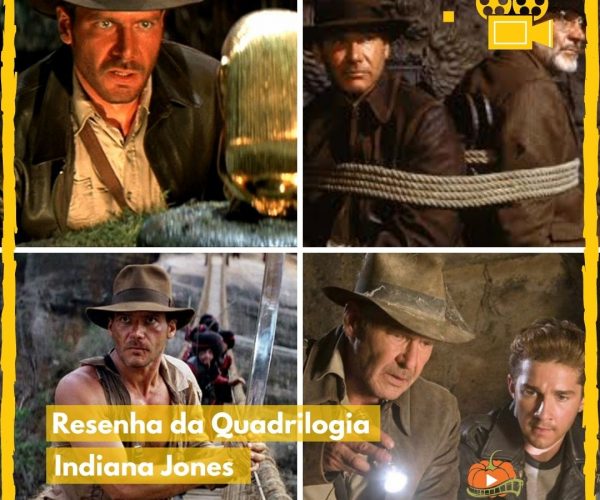 Resenha da Quadrilogia: Indiana Jones