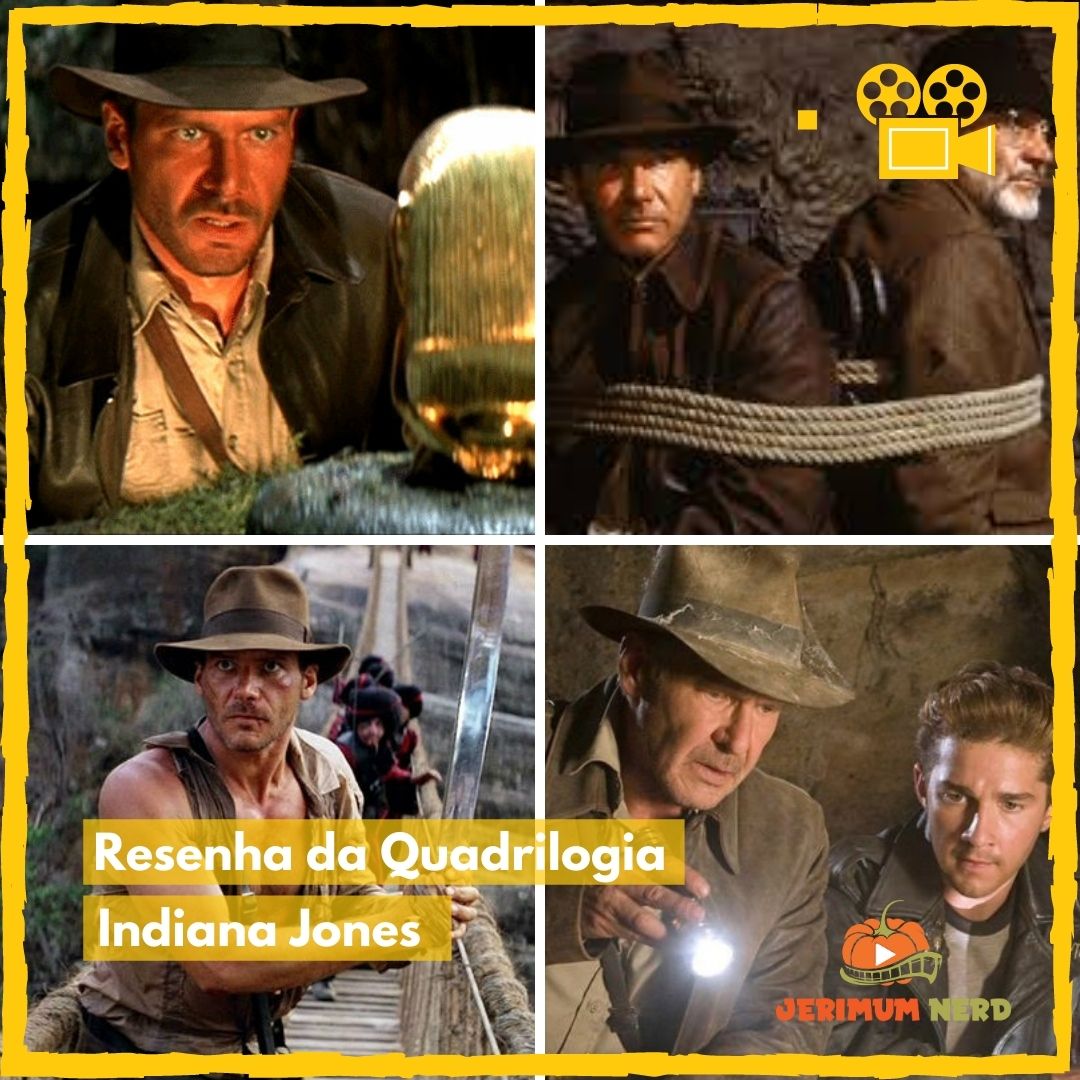 Resenha da Quadrilogia: Indiana Jones