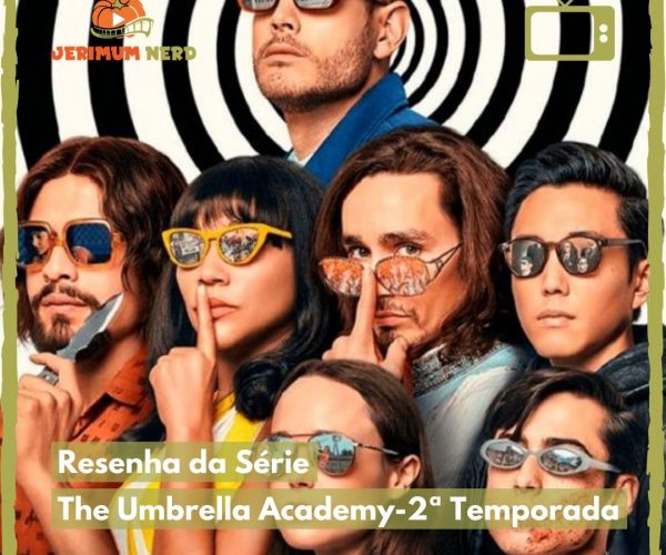 Resenha da Série: The Umbrella Academy – 2ª Temporada