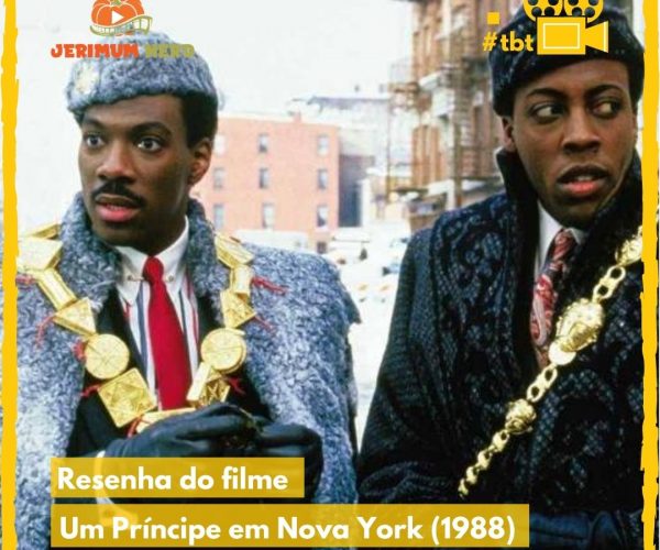 Resenha do filme: Um Príncipe em Nova York (1988)