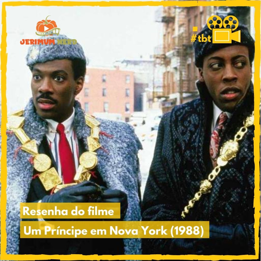 Resenha do filme: Um Príncipe em Nova York (1988)