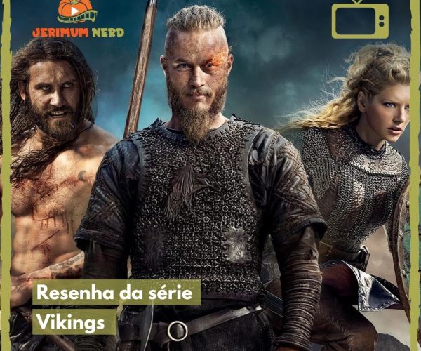 Resenha da série: Vikings