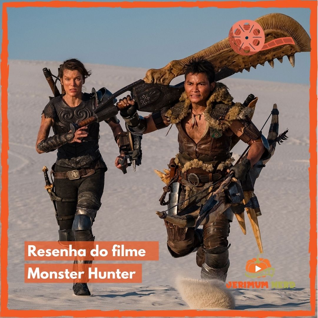 Resenha do filme: Monster Hunter