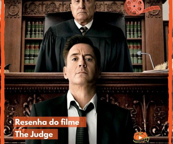 Resenha: The Judge